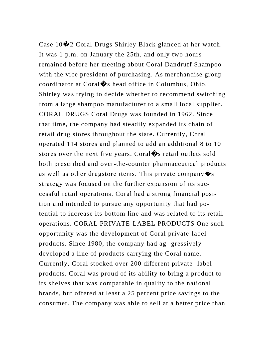 Case 10�2 Coral Drugs Shirley Black glanced at her watch. It was 1 p.docx_dm2djrny53i_page2