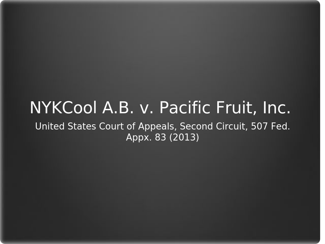 NYKCool vs Pacific Fruit, Inc..pptx_dm2p47vtyz5_page1