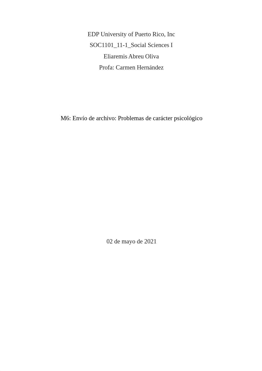 _SOC1101--Eliaremis Abreu--  Envío de archivo Problemas de carácter psicológico--.docx_dm2r3q3exo8_page1