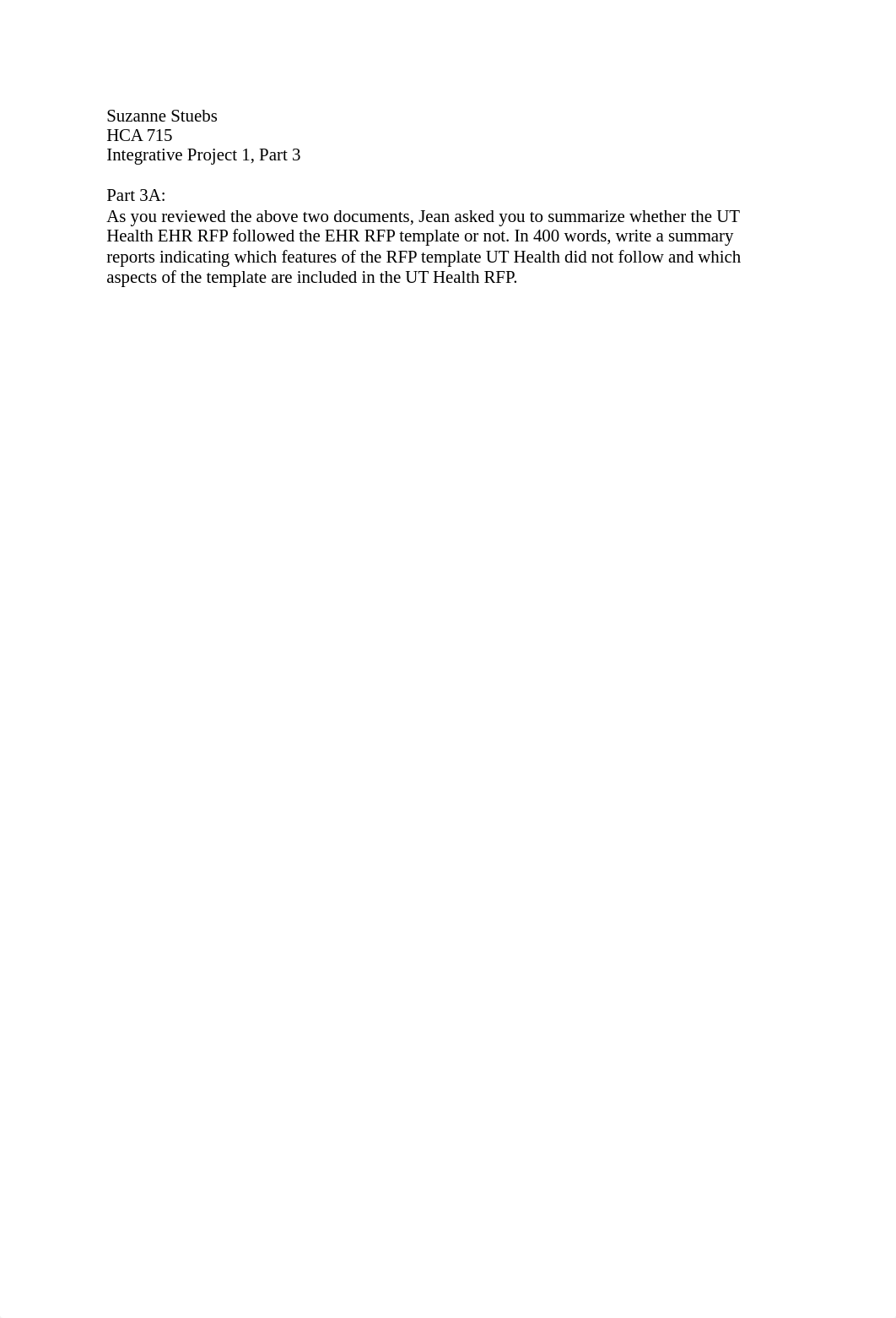 Suzanne Stuebs_HCA 715_Integrative Project 1, Part 3.docx_dm2xdmnoe54_page1