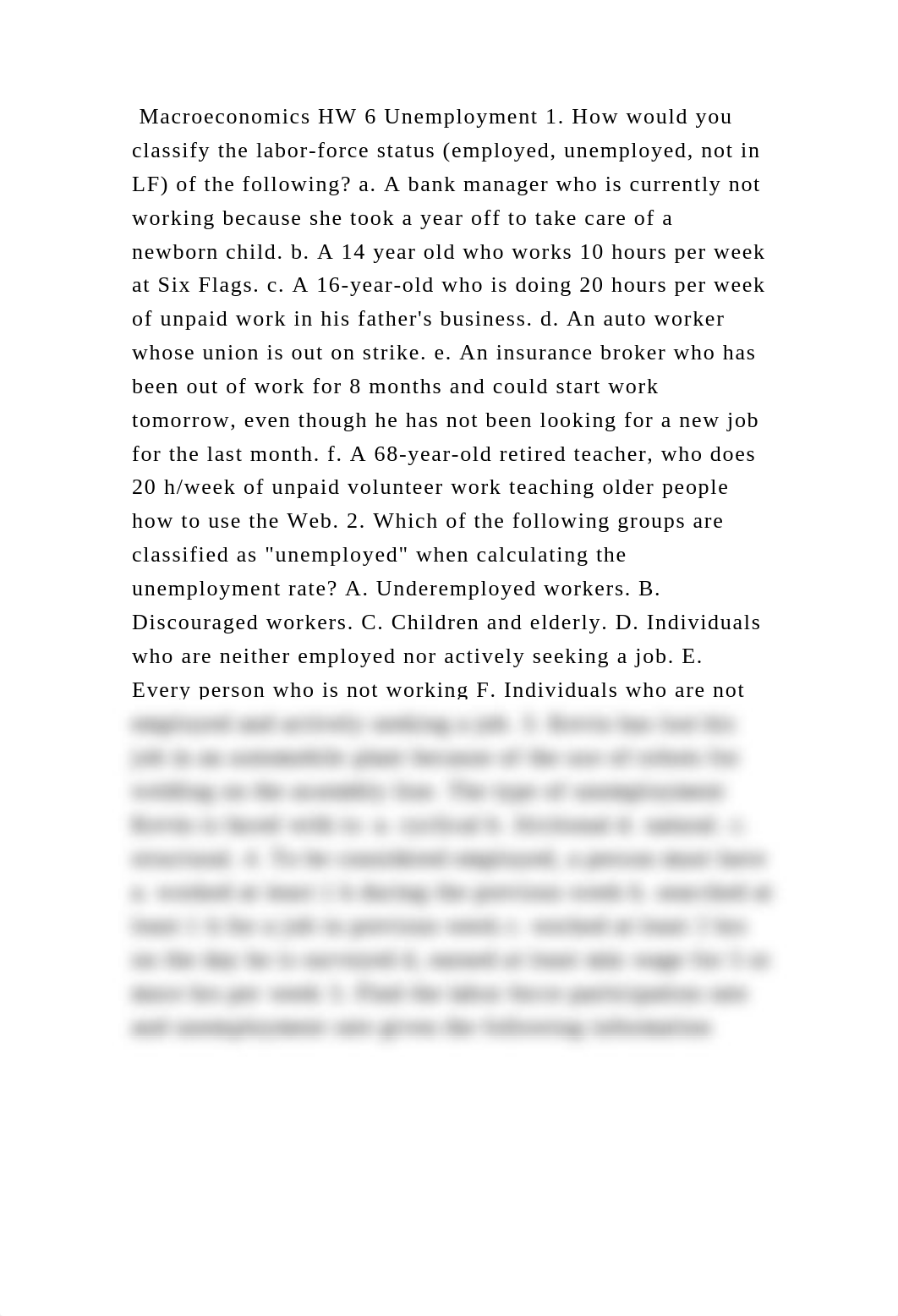 Macroeconomics HW 6 Unemployment 1. How would you classify the labor-.docx_dm3djrtoia9_page2