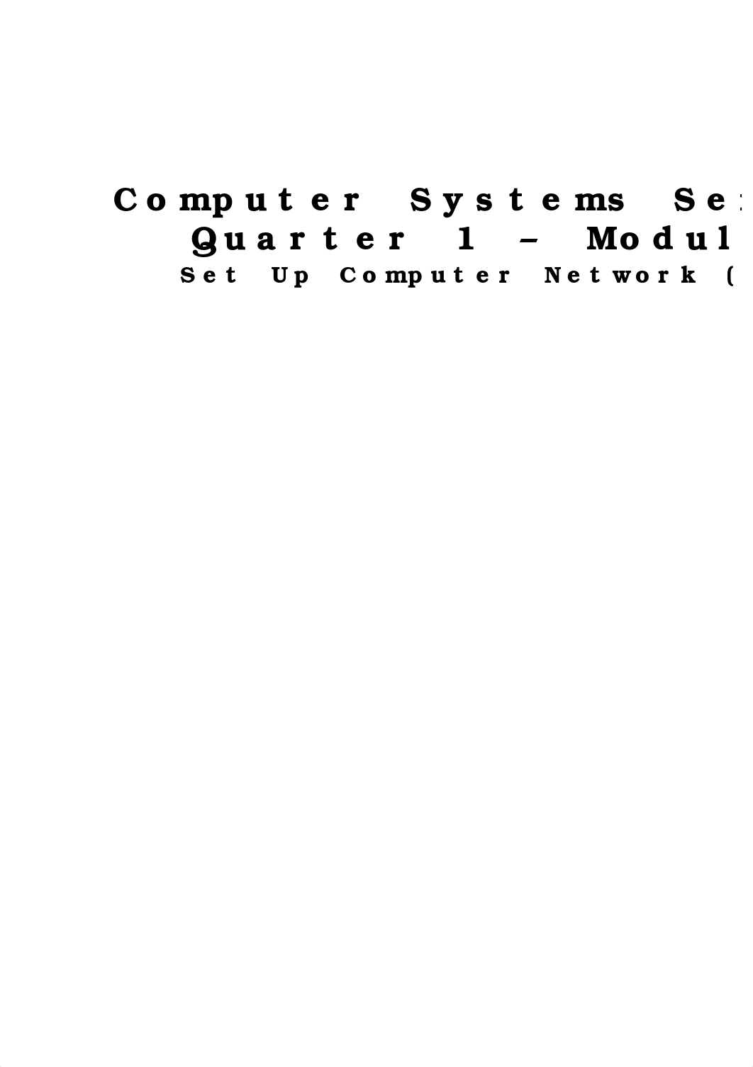 CSS5_6-Q1-Mo2-Gr12-Week5-8-FOR-LRMS-1-languge-edited.docx_dm4m1izeqpe_page1