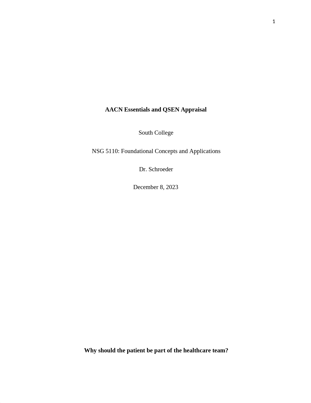 AACN Essentials and QSEN Appraisal..docx_dm57ijhjgtw_page1