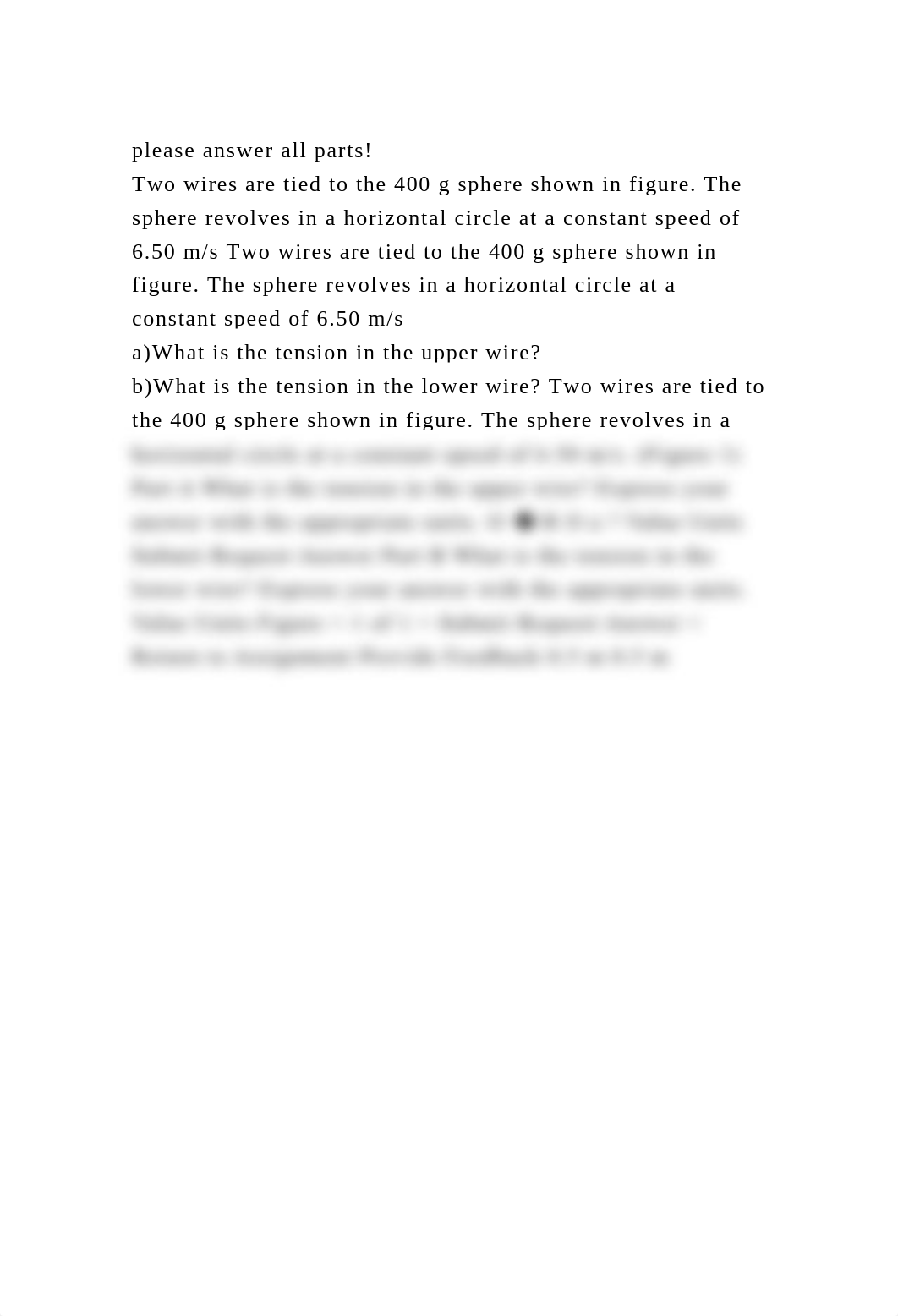please answer all parts!Two wires are tied to the 400 g sphere sho.docx_dm6c6zy19e2_page2