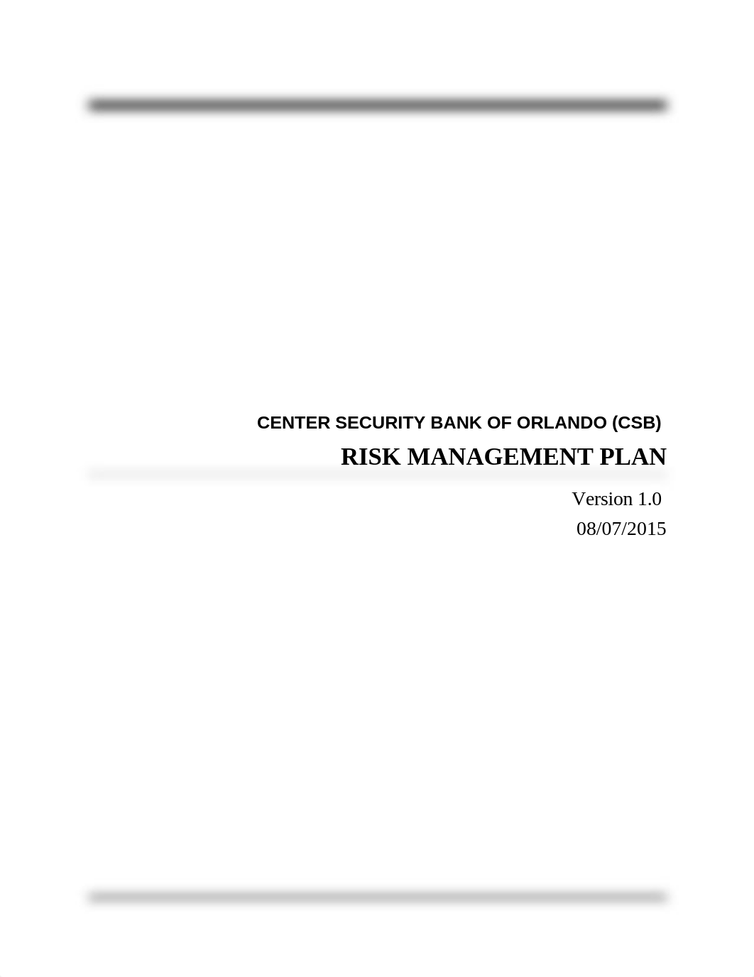 Center Security Bank of Orlando (CSB) Risk Management Plan Version 1.6_dm6gy11b24k_page1