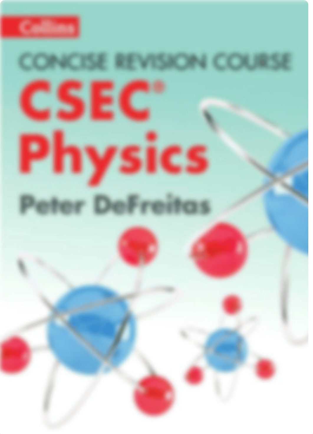 Collins_-_Concise_Revision_Course_for_CSEC_Physics.pdf_dm76ni41c9q_page1