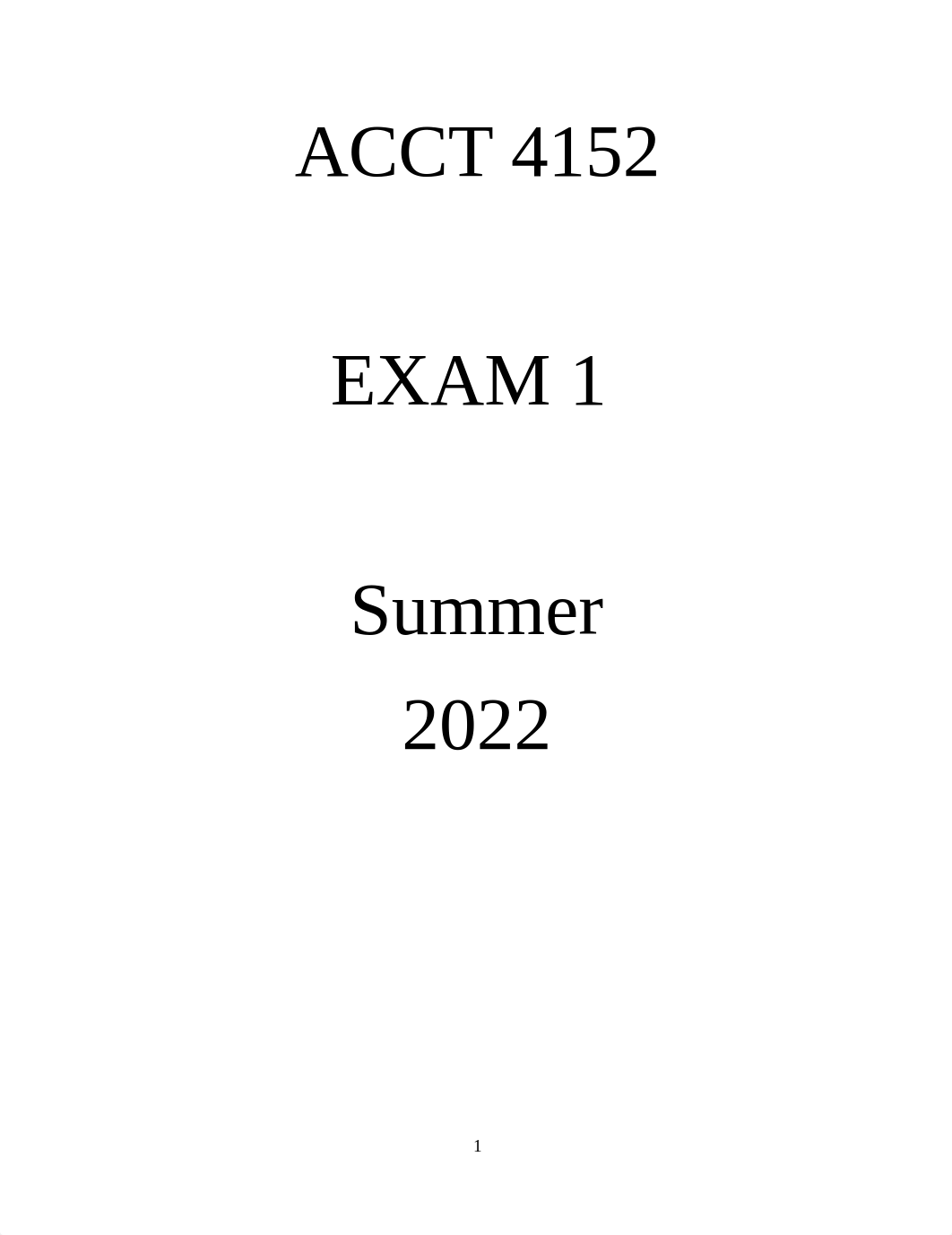 ACCT 4152 Exam 1 - Summer 2022.docx_dm7j2d1q52j_page1