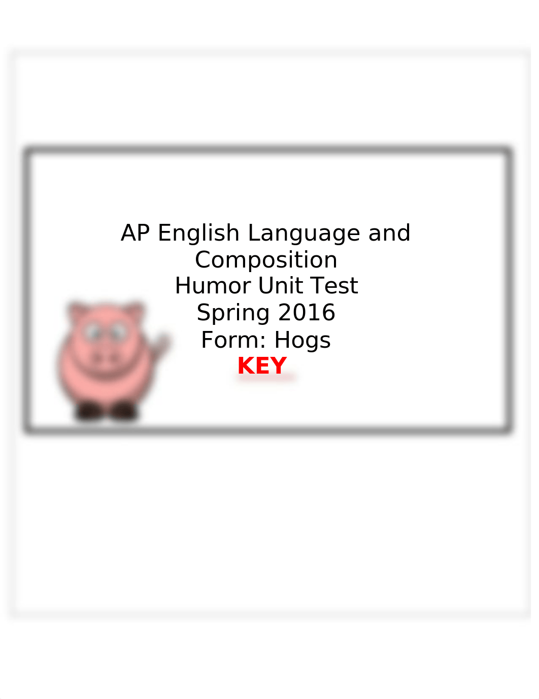 Humor Unit Test hogs16KEY.docx_dm7x08k7v34_page1