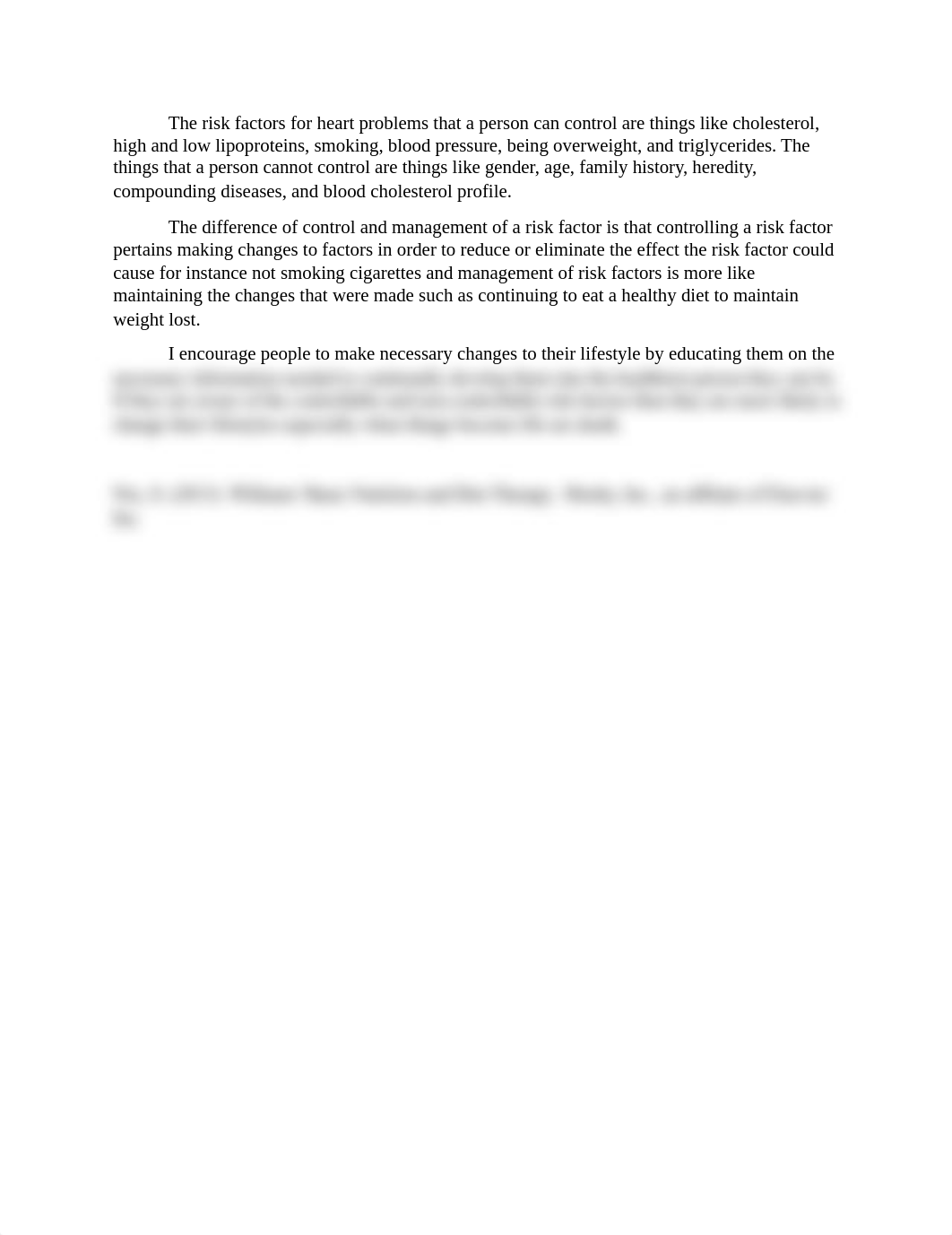 The risk factors for heart problems that a person can control are things like cholesterol.docx_dm7zhnqmu11_page1