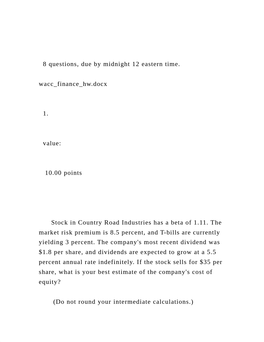 8 questions, due by midnight 12 eastern time. wacc_finance_h.docx_dm866mta0rm_page2