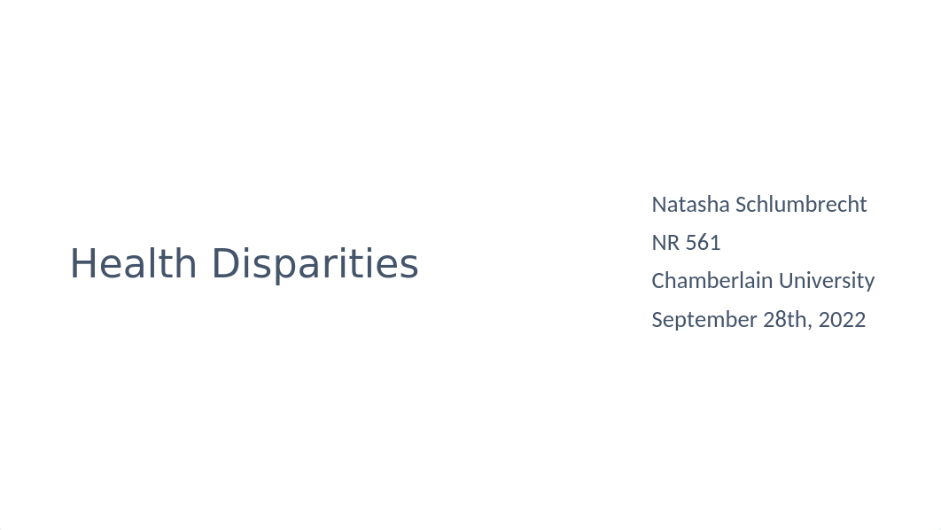 NR 561 Health disparities.pptx_dm88jkcajpm_page1