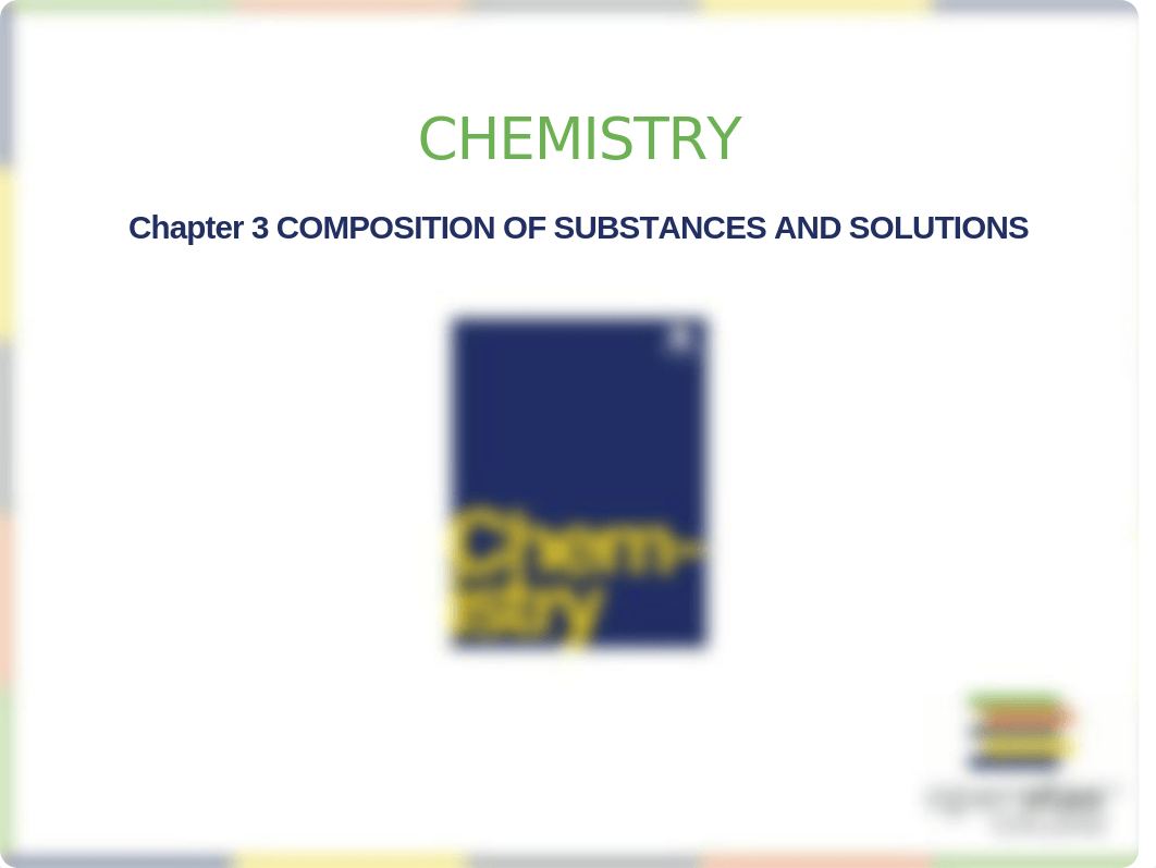 Ch 3 Composition of Substnces and Solutions(2).pptx_dm8hdu0q462_page1