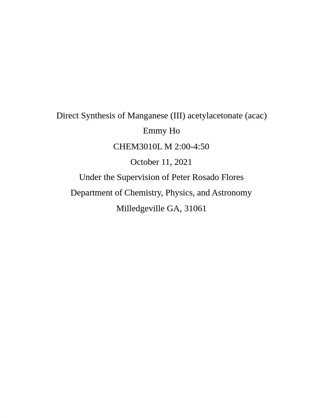 CHEM3010L Mn(acac)3 Lab Report Emmy Ho 10.13.21 Revised.docx_dmac5kulqe7_page1