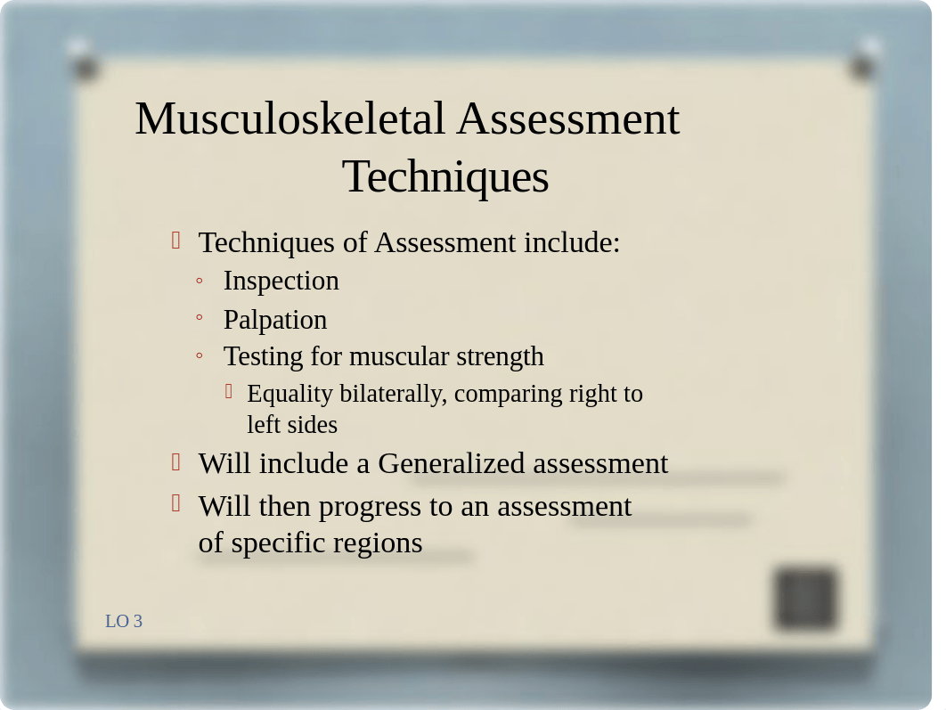 FA-17_Musculoskeletal Assessment  with LO.note pages(3).pptx_dmaneadilu3_page2