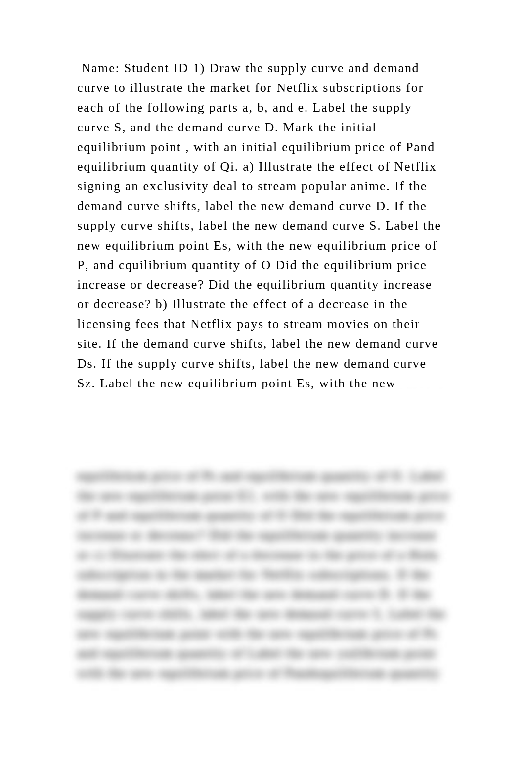 Name Student ID 1) Draw the supply curve and demand curve to illustr.docx_dmazmr2tnqw_page2