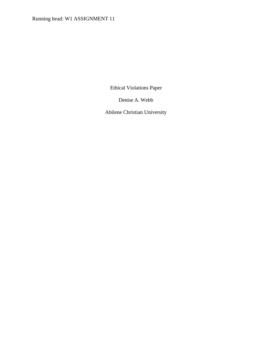 W1 - Ethical Violations Paper - DeniseWebb.docx_dmcp7d1s4d4_page1