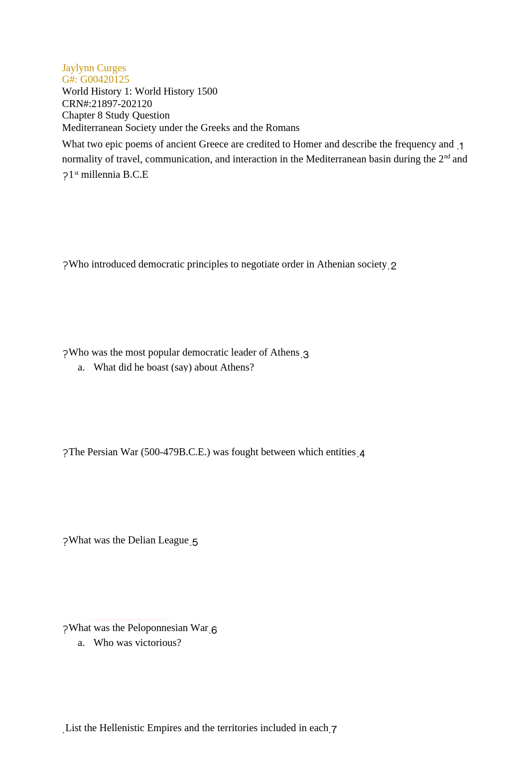 Chapter 8 Study Study Question - Mediterranean Society under the Greeks and the Romans (1).docx_dmdnm546j95_page1