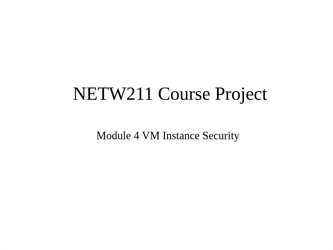 NETW211 Module 4 PPT Template.pptx_dmdza5gp5iw_page1