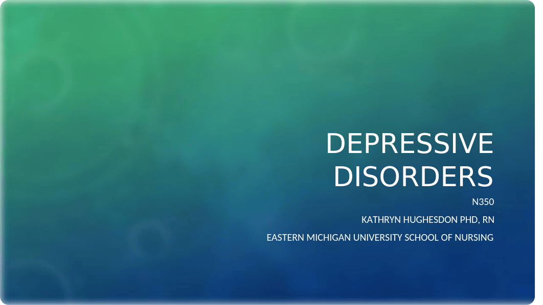 Depressive Disorders_student.pptx_dmeqzgyte08_page1