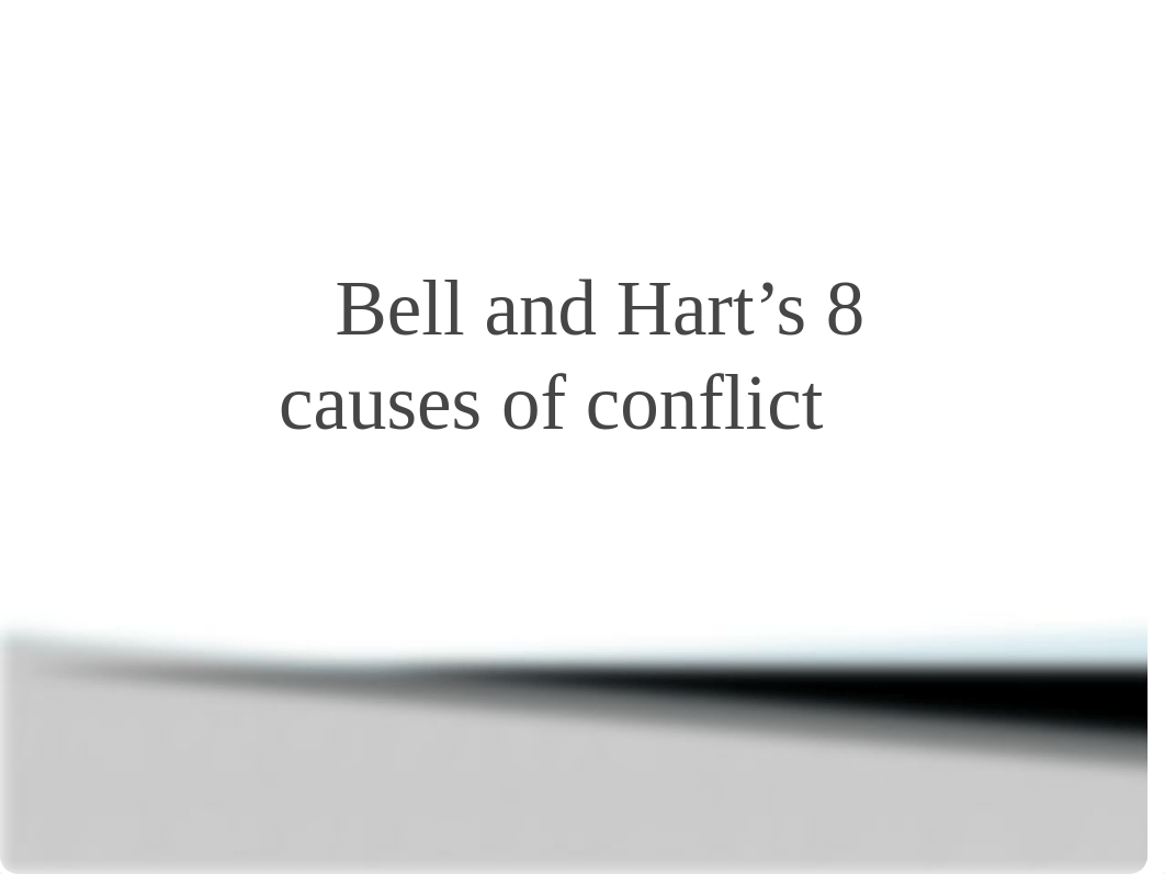 Bell and Hart's 8 causes of conflict.pptx_dmewanwbt3x_page1