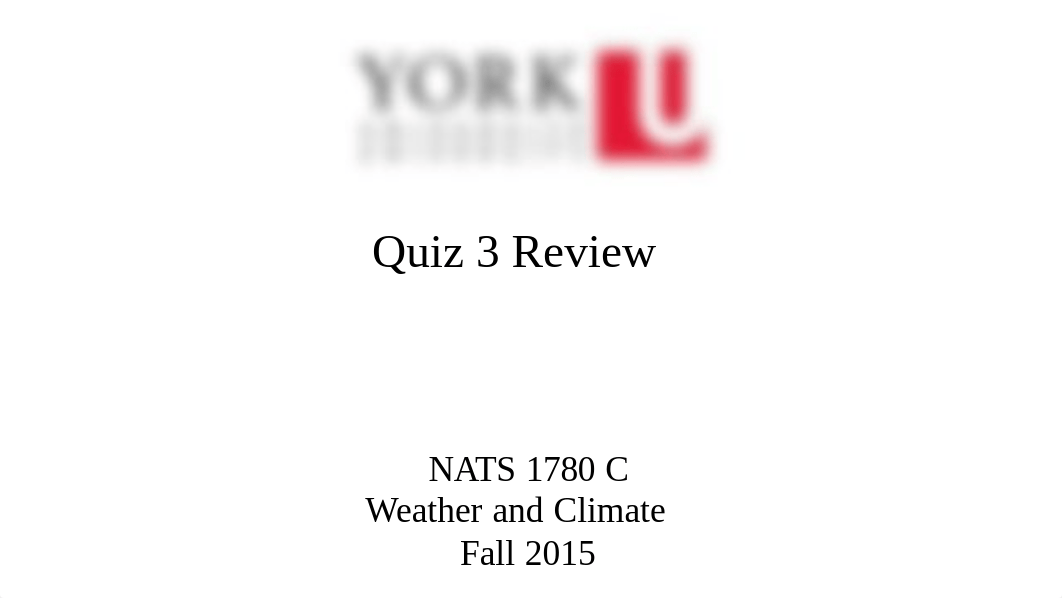 NATS 1780 C (Fall 2015)_ Quiz 3 Review_dmf03zmx8pu_page1