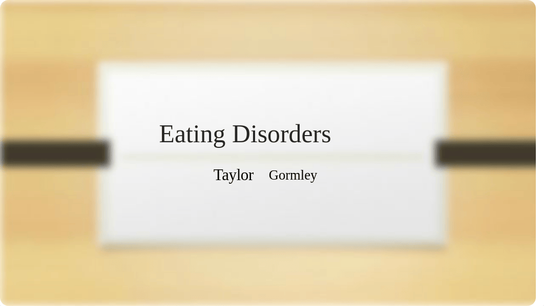 english 202 presentation (eating disorders).pptx_dmfdob5g2v0_page1