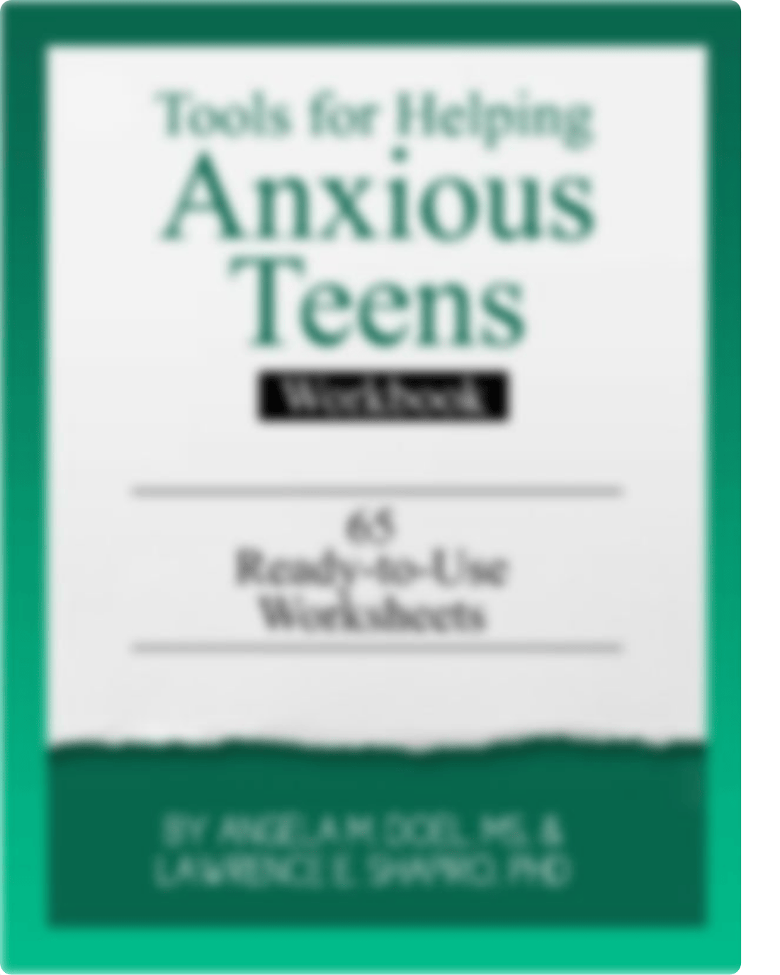 Helping_the_Anxious_Teen_120620.pdf_dmghm2xjv2l_page1