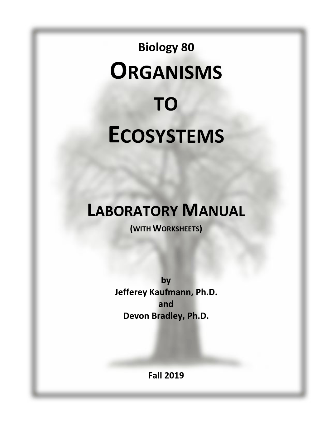 Bio 80 Lab Manual Revised Absolute FINAL (Combined) FA19 (1).pdf_dmgijku79ef_page1