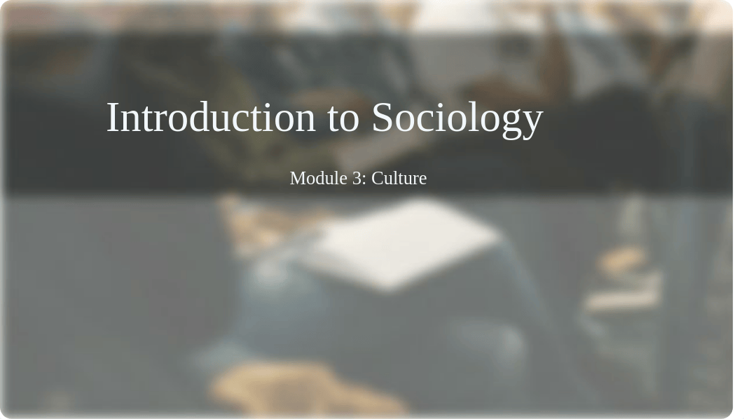 Sociology_03_Culture (2) - Tagged.pdf_dmhph3sjbcv_page1