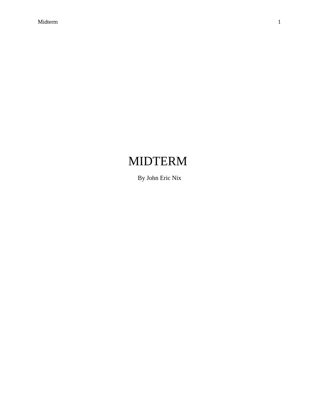 midterm John Eric Nix.docx_dmie61vrzgz_page1