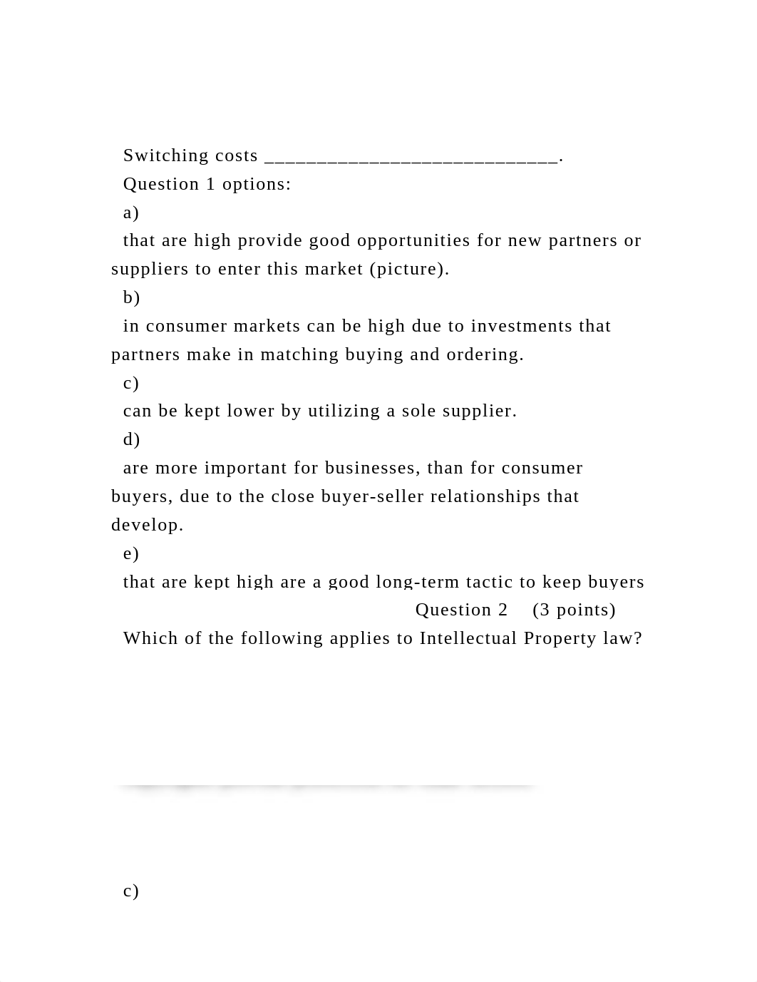 Switching costs ____________________________.   Question 1 .docx_dmiij9vbx43_page2