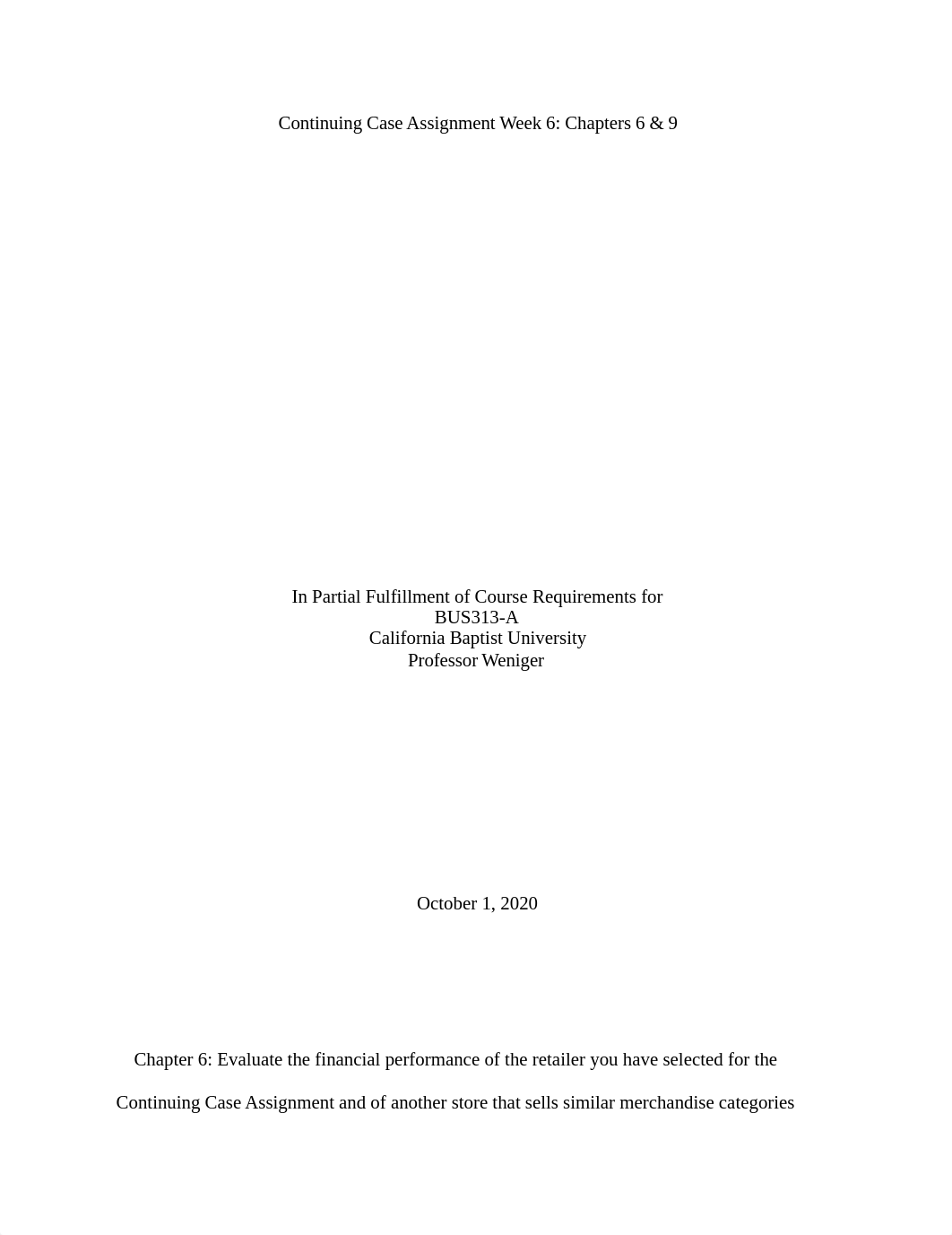 Continuing Case Assignment Week 6_ Chapters 6 & 9.docx_dmkip1v6xzk_page1