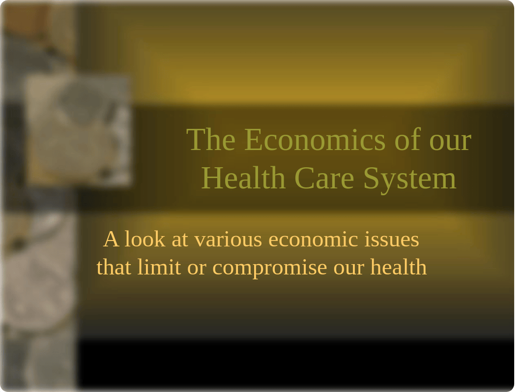 The Economics of our Health Care System_dmko0rf3778_page1