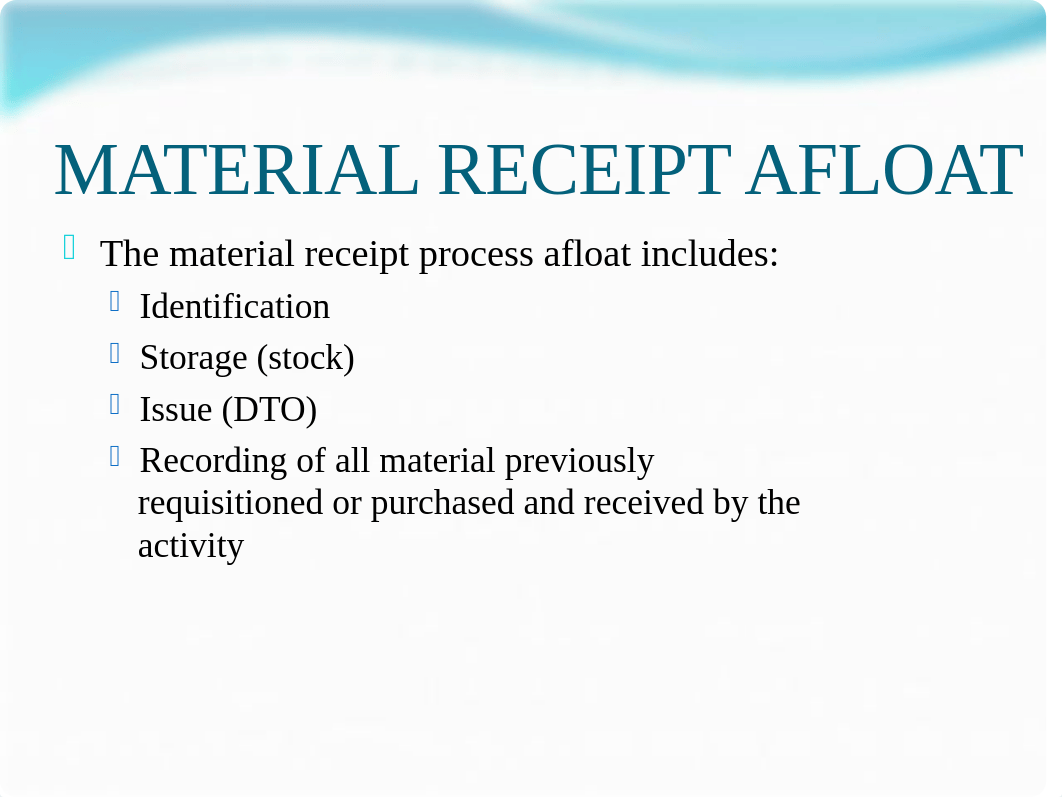 9_MATERIAL, RECEIPT, CUSTODY, AND STOWAGE.1.ppt_dml5ruyzo3k_page5