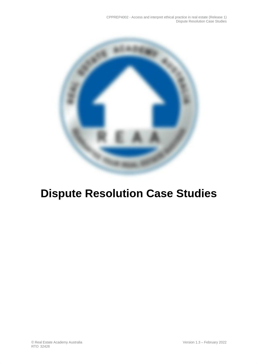 CPPREP4002 - Dispute Resolution Case Studies v1.3 answers.docx_dml9tqve2ep_page1