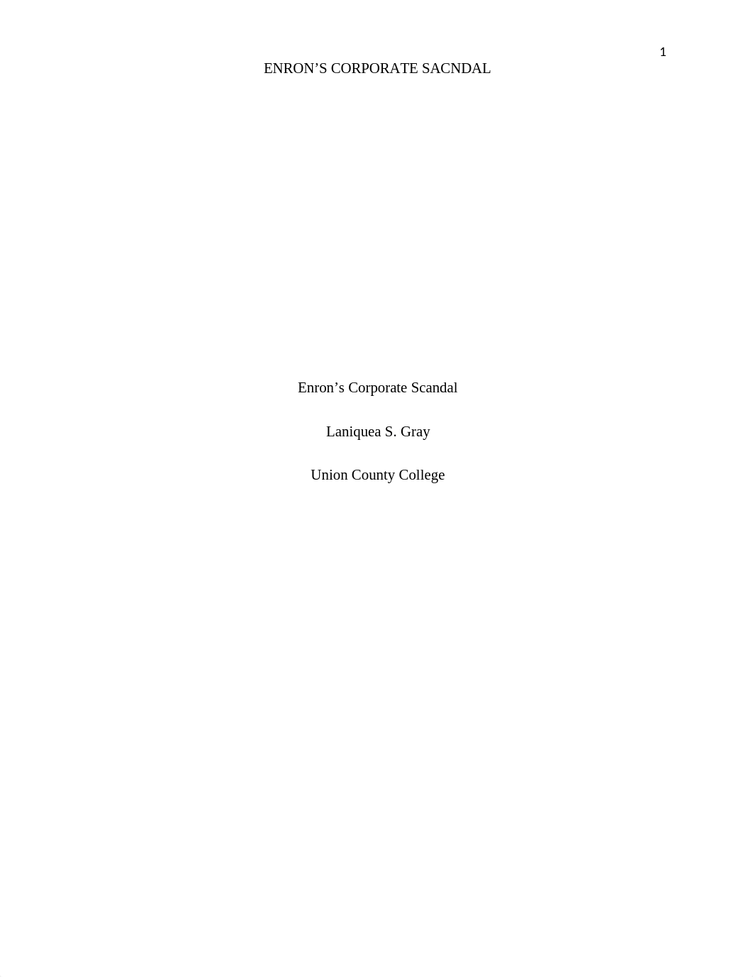 BUS- 105 Enron Scandal Report.docx_dmli9haz060_page1