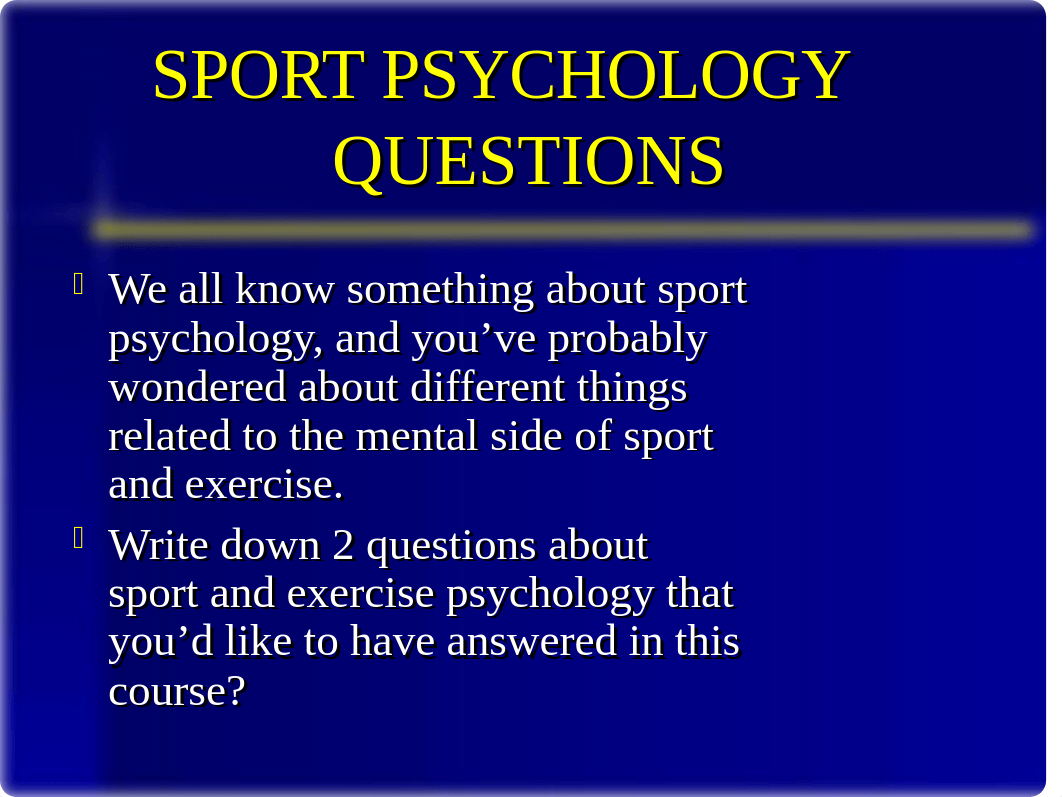 Andy's_Intro_to_Sport_Psych-1.ppt_dmmihhir340_page5