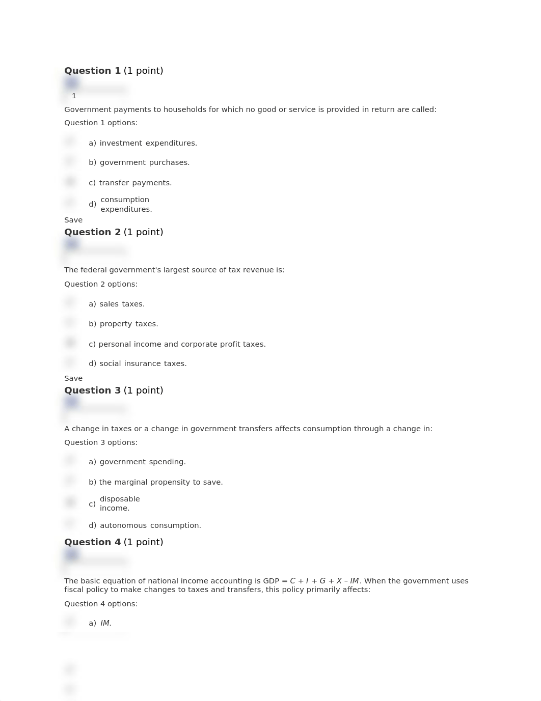 Question 1 (1 point)
1
Government payments to households for which no_dmmim15vhun_page1