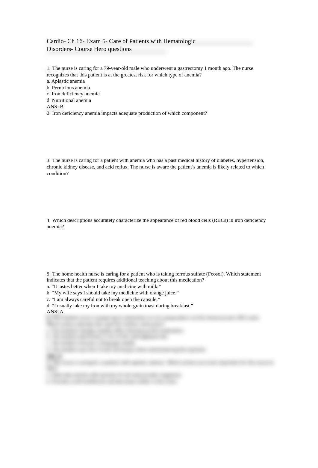 Cardio- Ch 16- Exam 5- Care of Patients with Hematologic Disorders- Course Hero questions.rtf_dmmpujee94p_page1