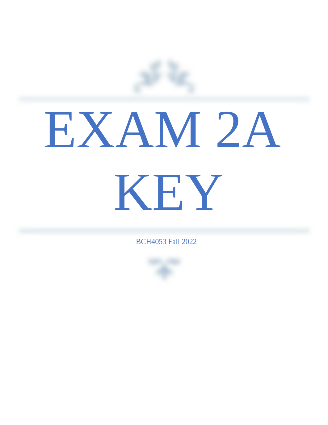 Exam 2A Fa22 KEY.docx_dmmr5qbuxh4_page1