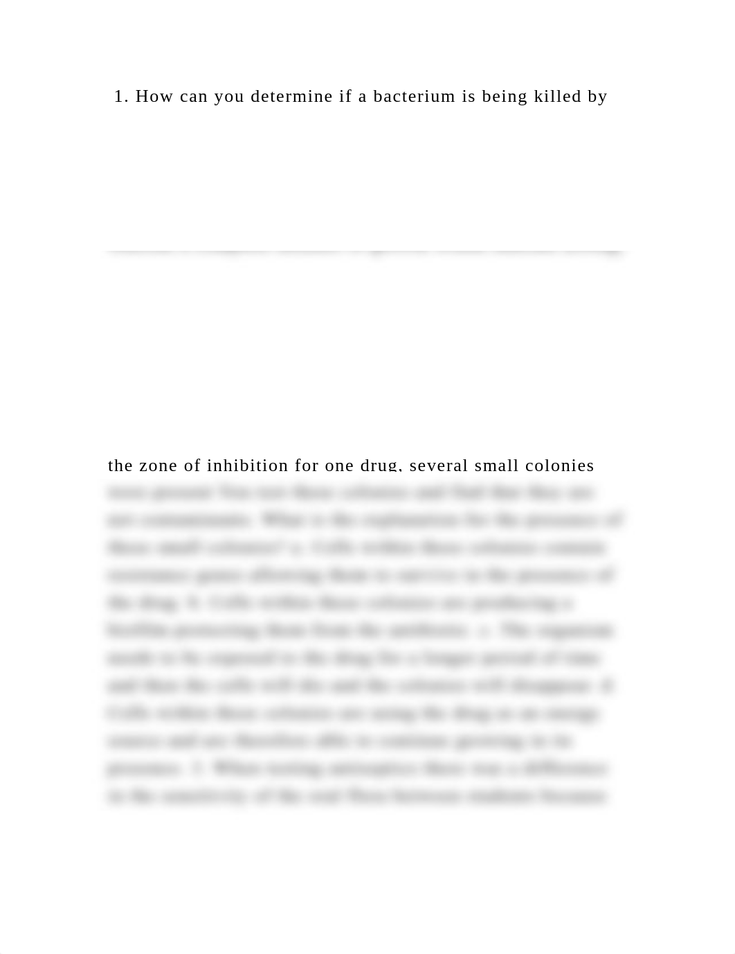 1. How can you determine if a bacterium is being killed by an antibio.docx_dmn0nmmntkc_page2