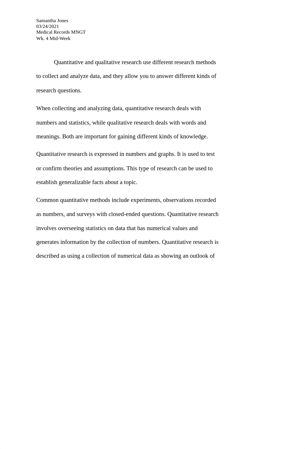 Quantitative and qualitative research use different research methods to collect and analyze data.doc_dmnk57wp7b5_page1