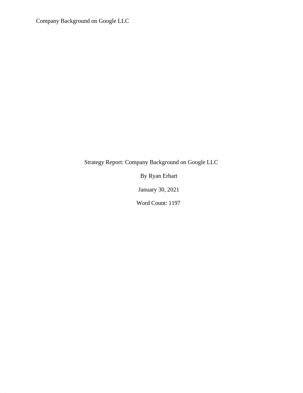 Week 2 Strategy Report on Google LLC (1).docx_dmo14xj30zx_page1