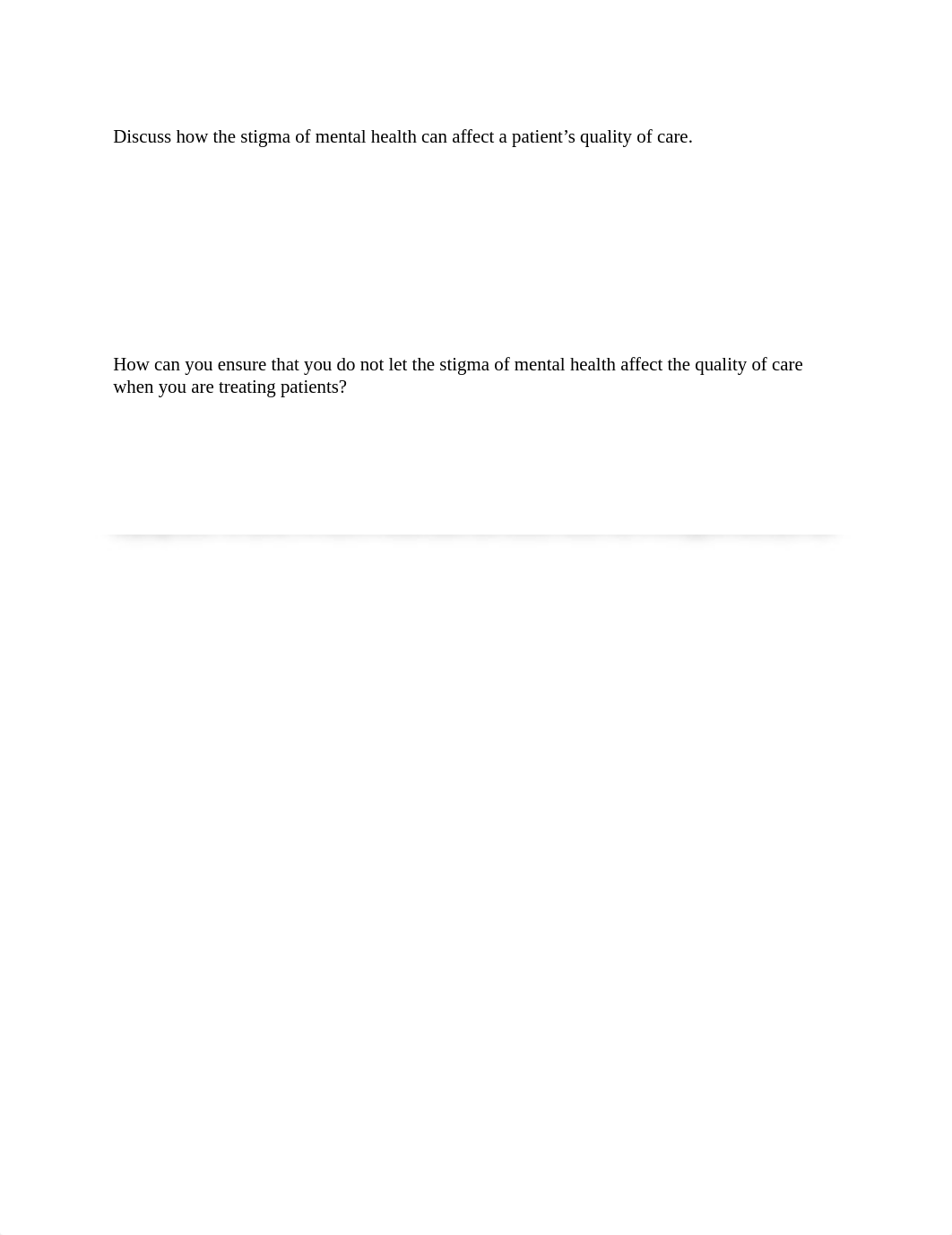 Discuss how the stigma of mental health can affect a patient.docx_dmo69hb5114_page1