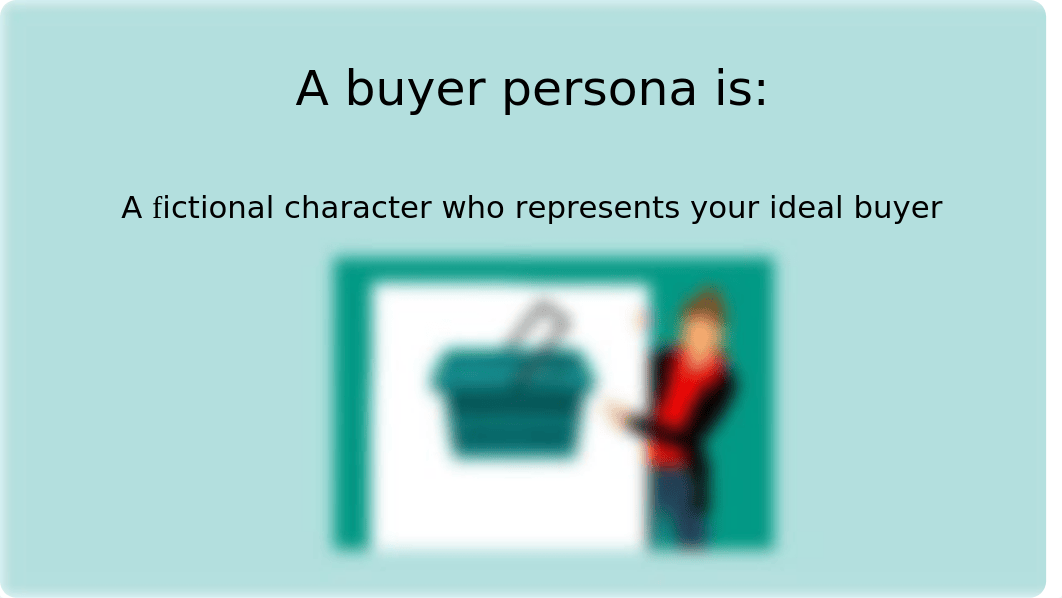 The Buyer Persona _ HOSP3053.pptx_dmo6wn52afa_page2