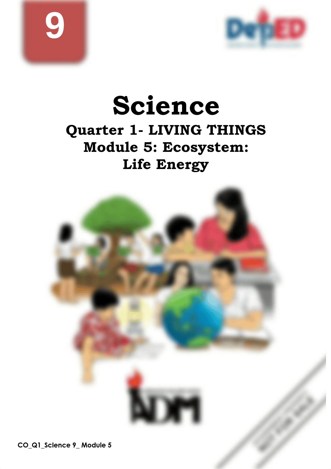 Science 9_Q1_Mod5_Ecosystem Life Energy.pdf_dmo91dpa0nr_page1