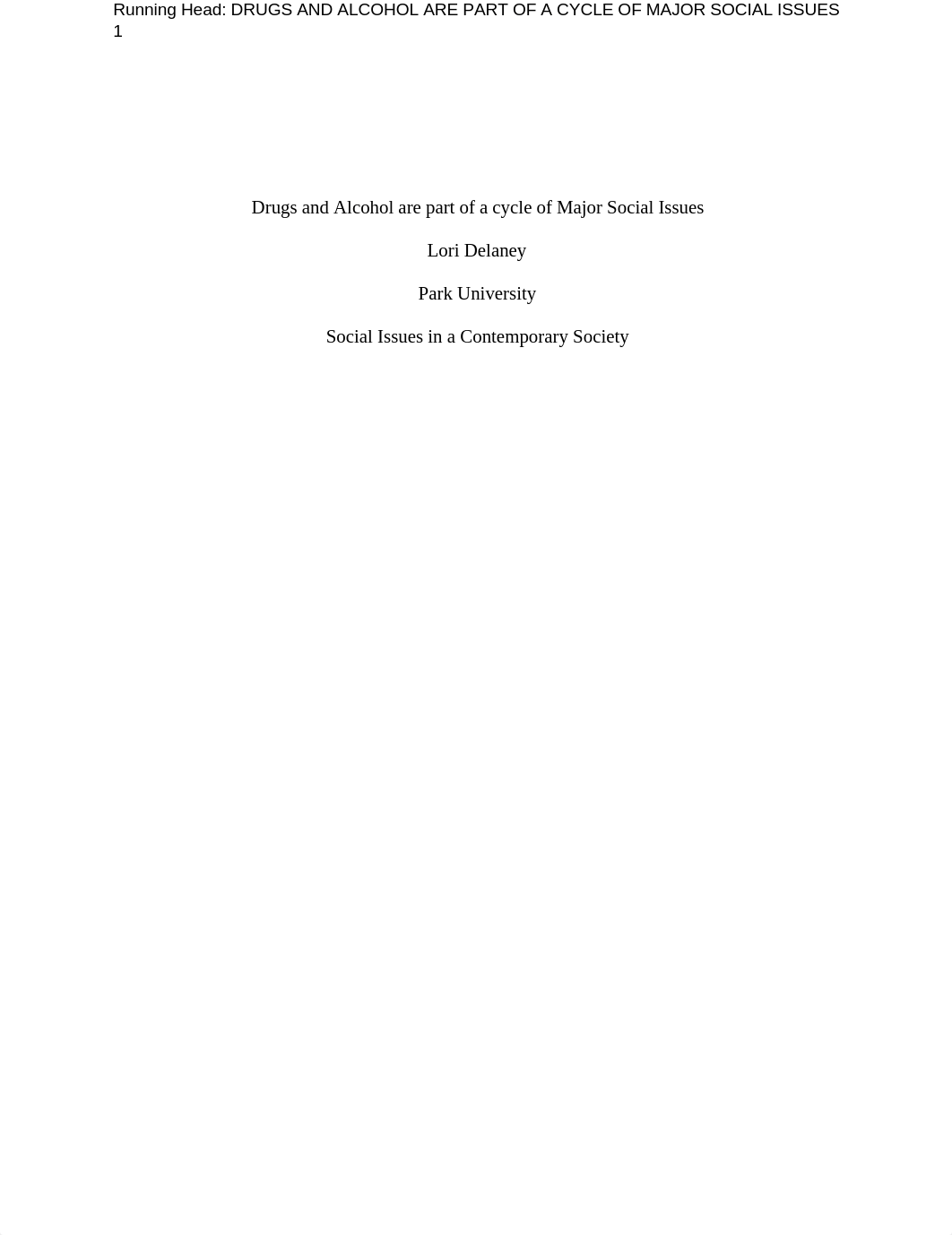 Drugs and Alcohol are part of a cycle of Major Social Issues.docx_dmo9xua12dn_page1