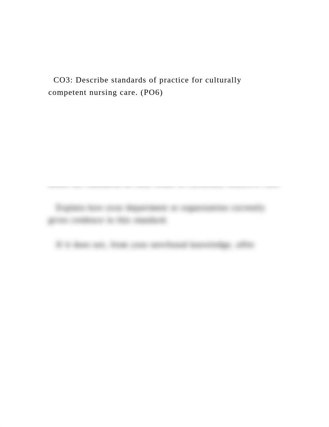 CO3 Describe standards of practice for culturally competent nu.docx_dmoq3f2emn7_page2