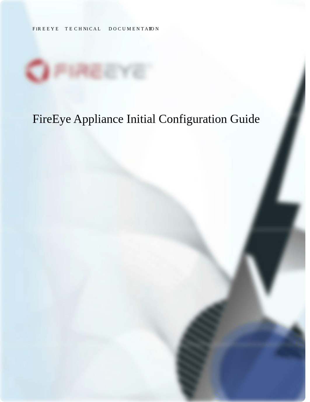 FireEye Appliance Initial Configuration Guide.pdf.pdf_dmpqvkfyqbl_page1