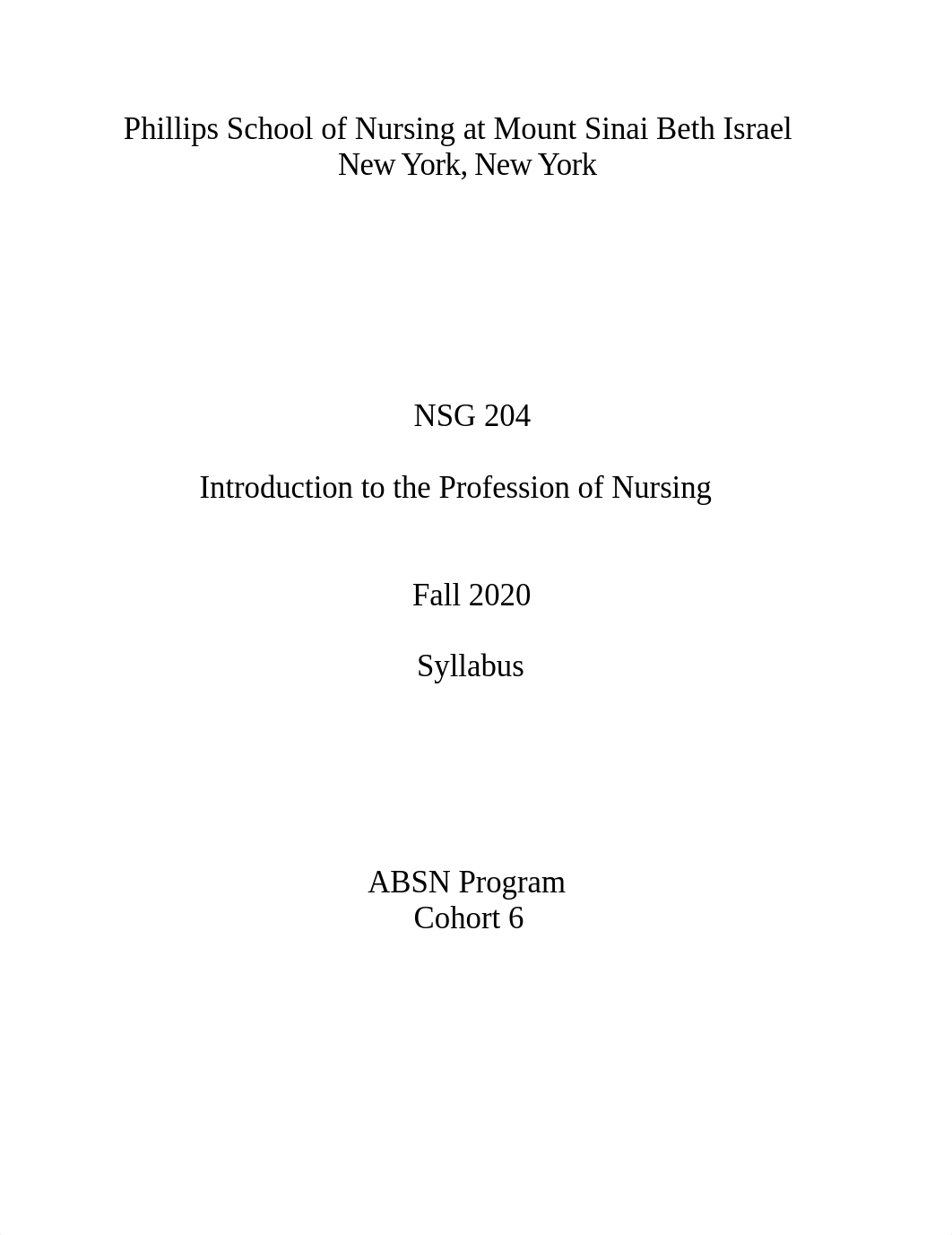 N204 Intro to the Profession of Nursing Fall 2020 Syllabus VL Edits.docx_dmq0bqlubun_page1